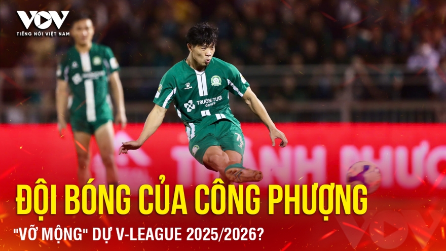 Tin bóng đá 25-7: Đội bóng của Công Phượng "vỡ mộng" dự V-League 2025/2026?
